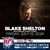 Blake Shelton with O'SHEA - 7/12/24
