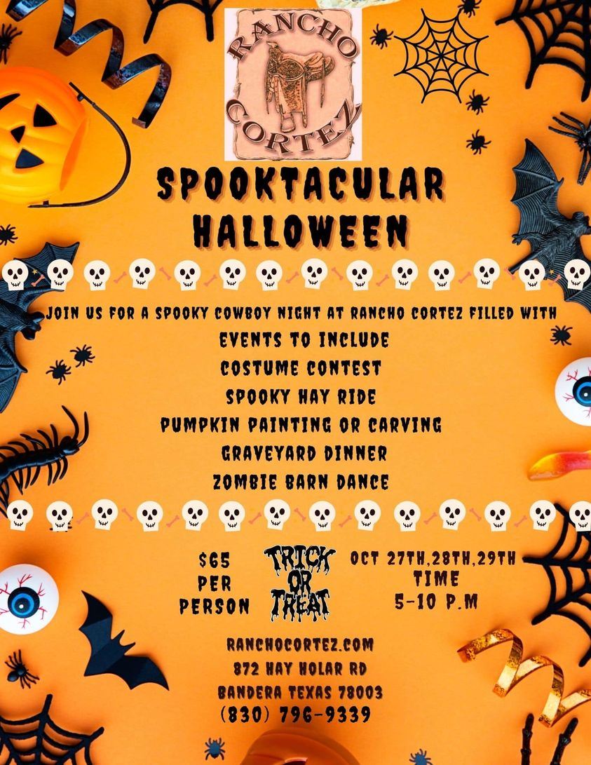 SPOOKTACULAR HALLOWEEN AT RANCHO CORTEZ