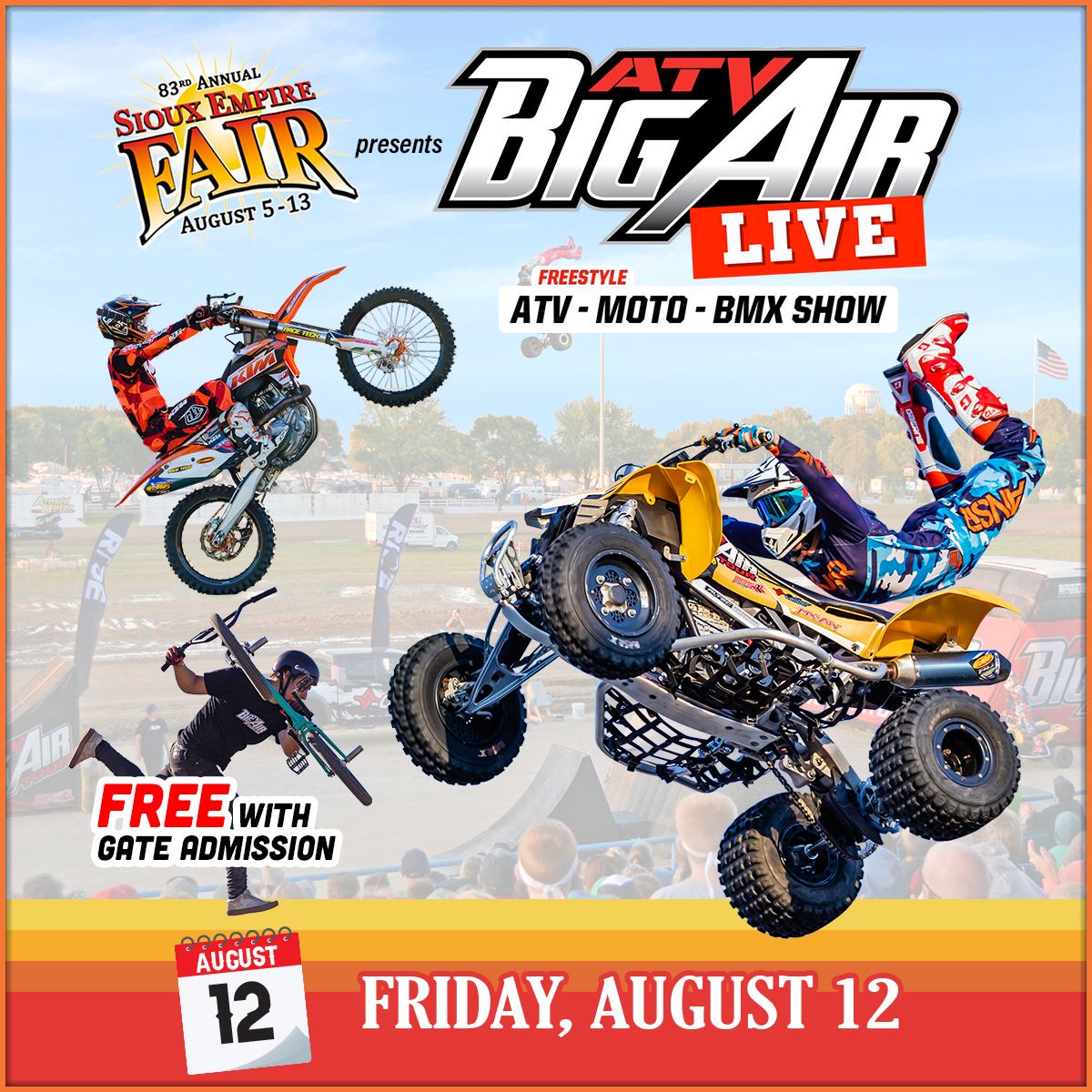 The Sioux Empire Fair is proud to Big Air ATV Tour.
