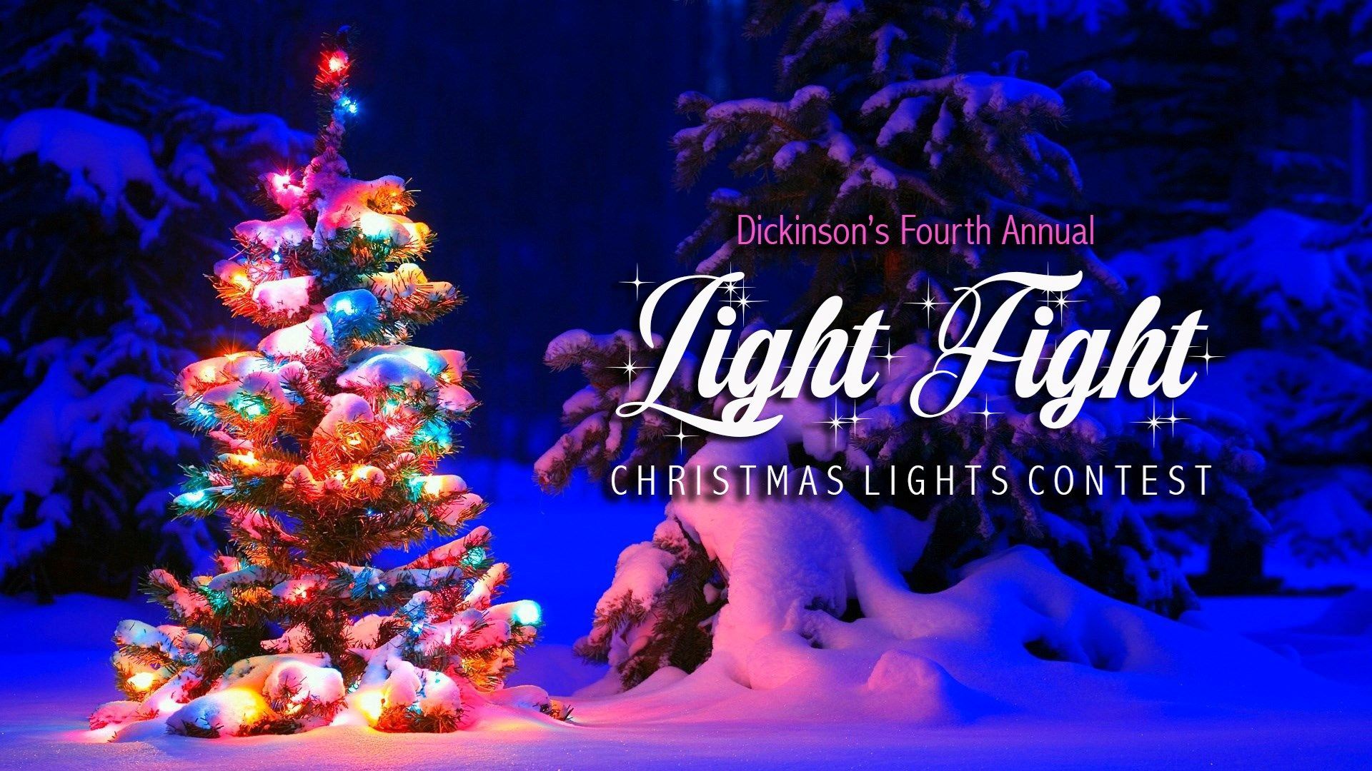 Dickinson's Light Fight Dickinson, ND