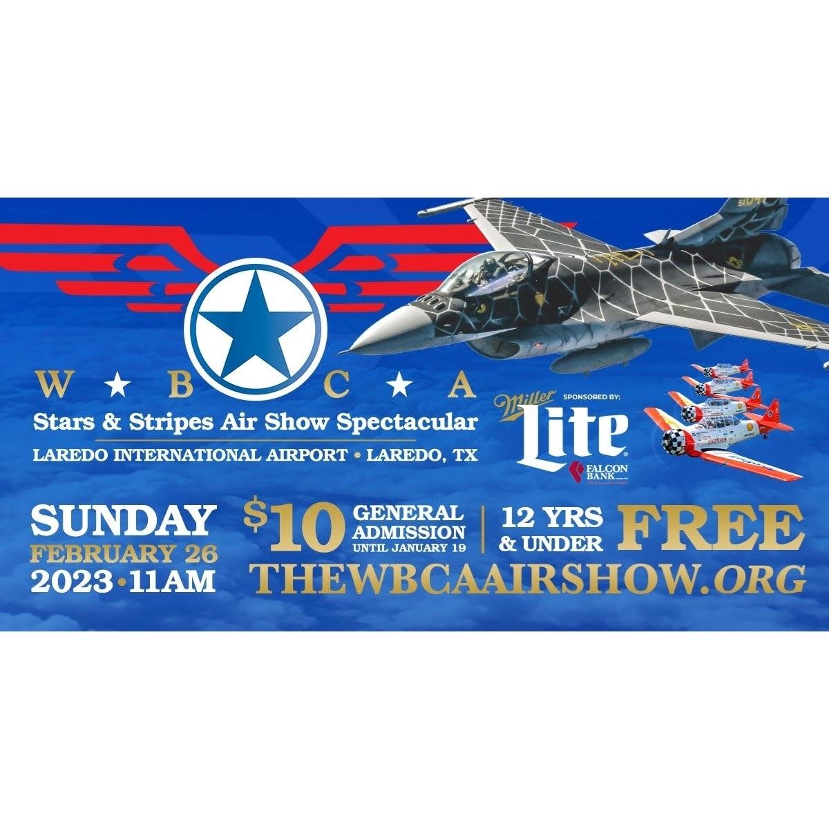 WBCA Stars & Stripes Air Show Spectacular Sponsored by Miller Lite