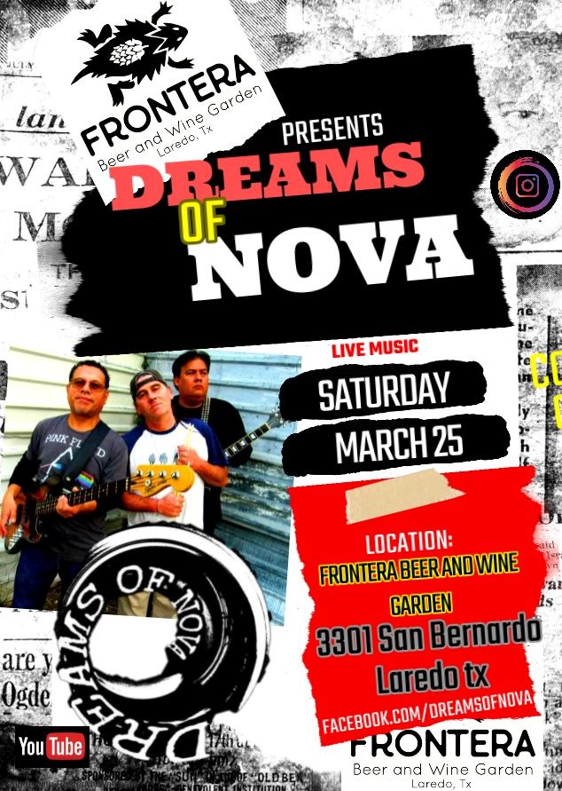 Dreams of Nova at Frontera beer and wine garden