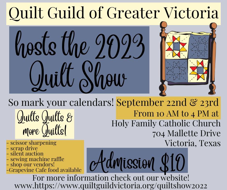 Victoria Quilt Guild2023 Quilt Show