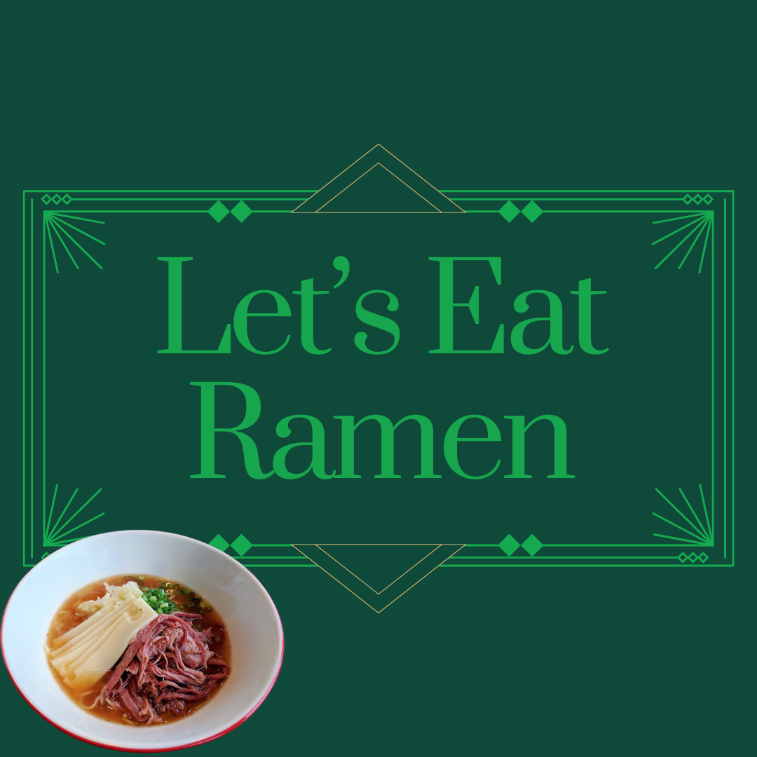 Let's Eat Ramen