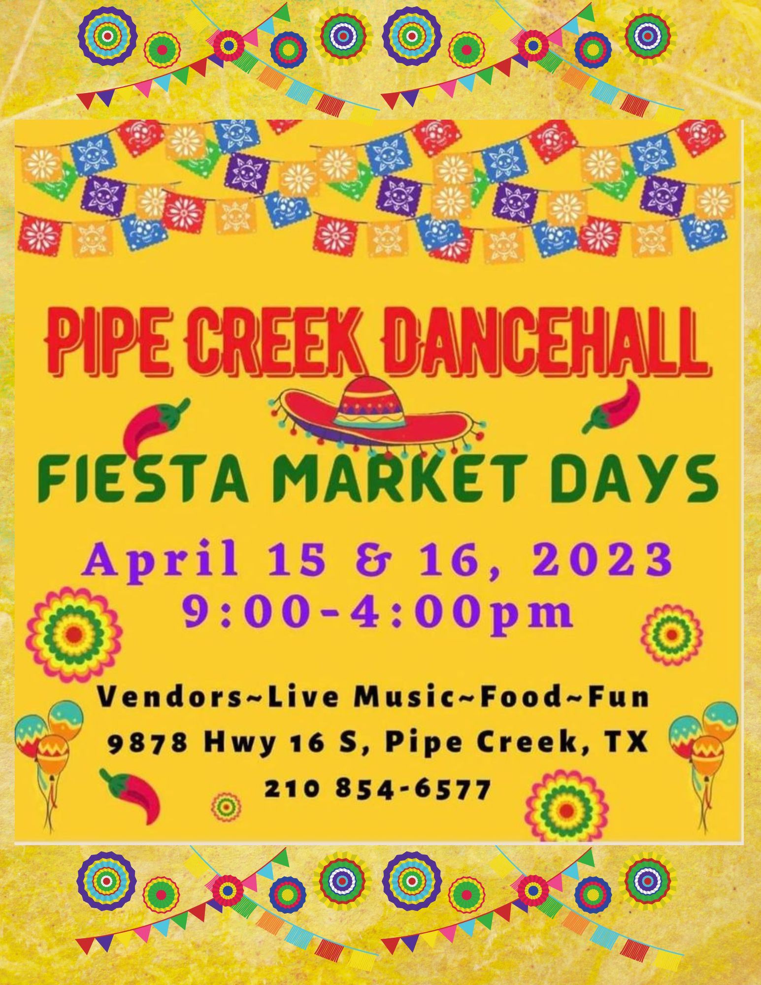 FIESTA MARKET DAYS PIPE CREEK DANCEHALL