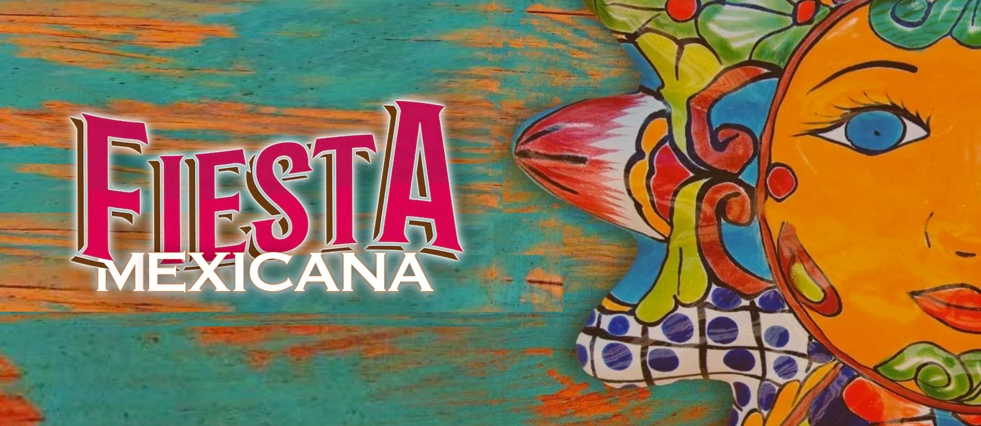 Fiesta Mexicana