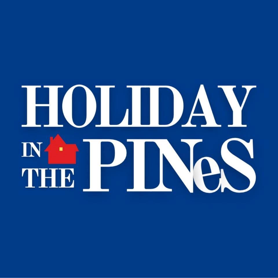 Holiday in the Pines: Nov. 21st-23rd