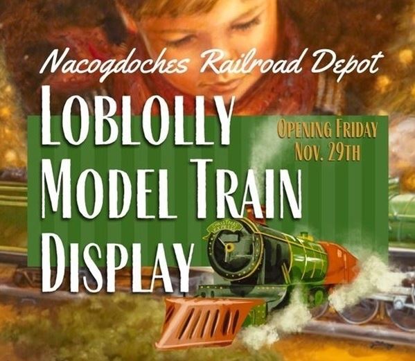 The Loblolly Model Train Display: Nov 29th-Dec 15th