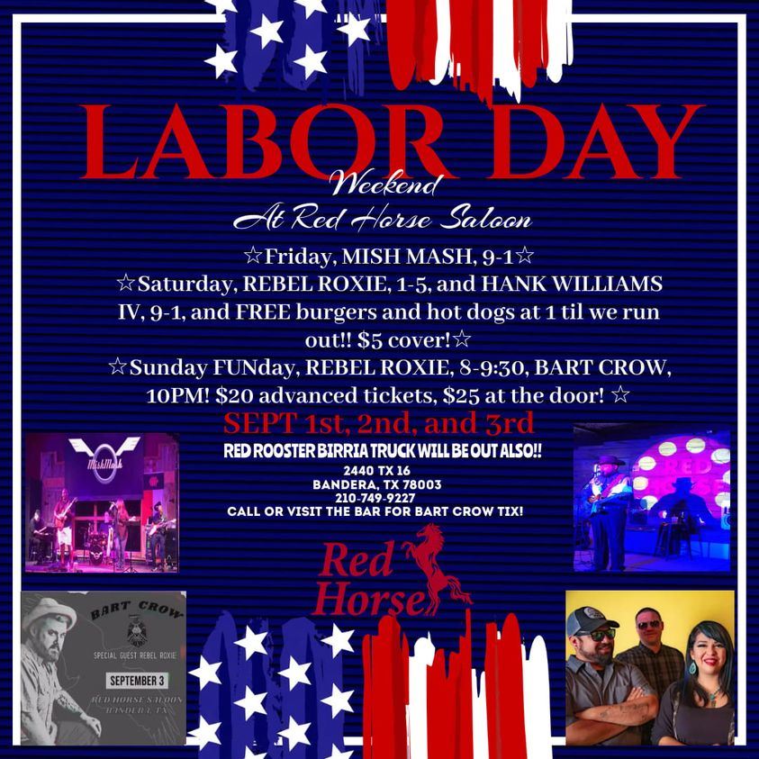 LABOR DAY WEEKEND AT RED HORSE SALOON