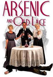 Arsenic and Old Lace by Joseph Kesselring