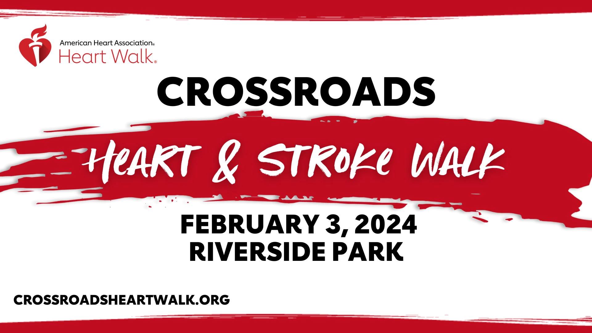 Crossroads Heart and Stroke Walk