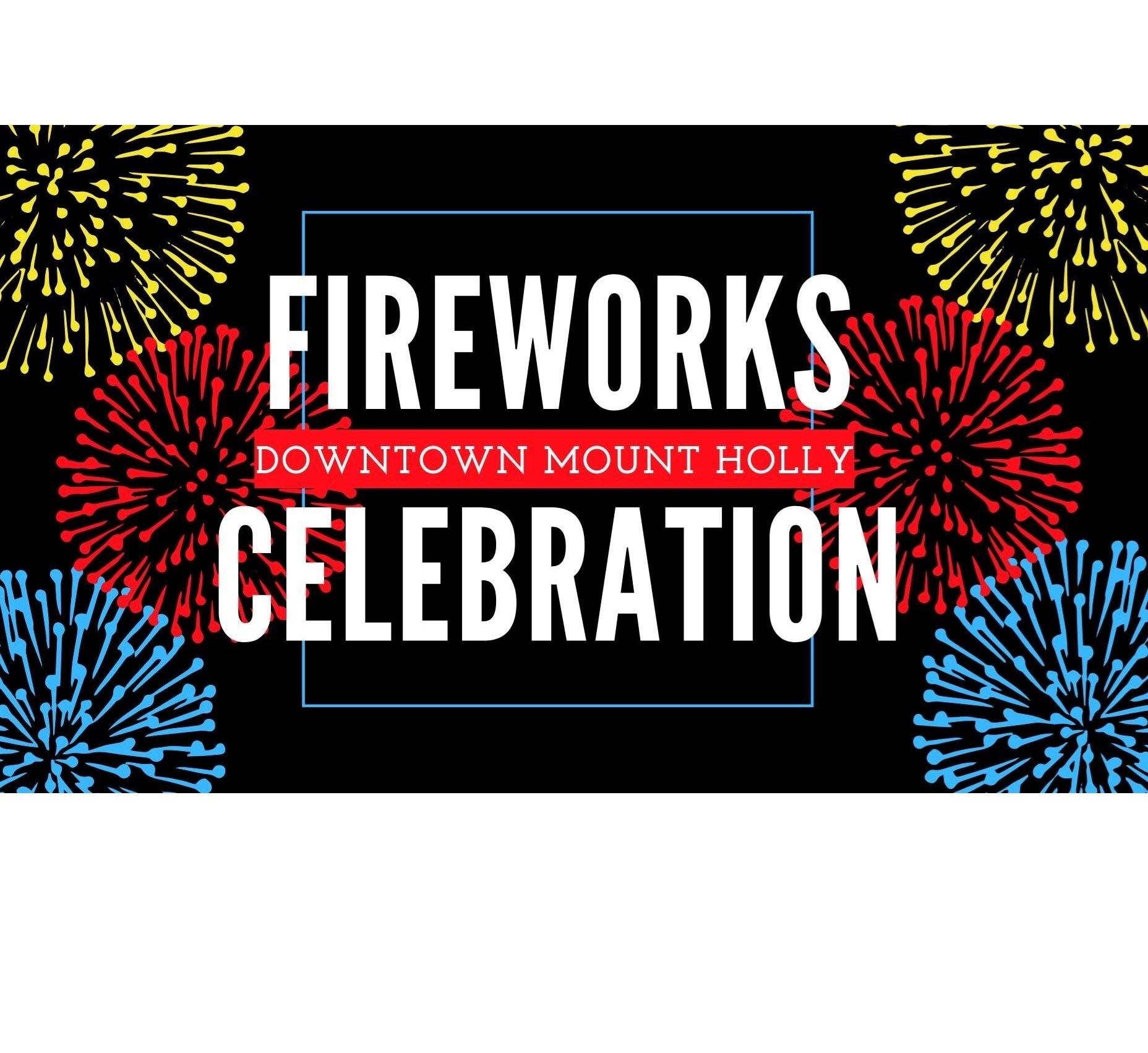 Fireworks Celebration/Mount Holly