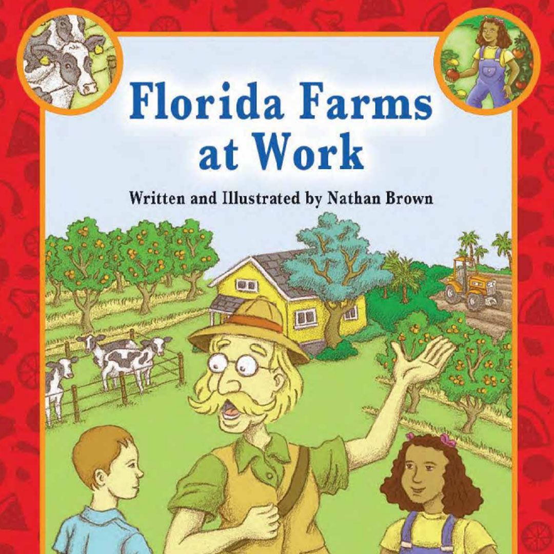 Florida Farms at Work