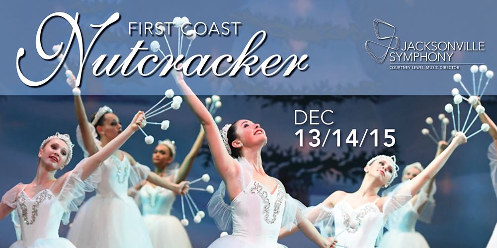 Jacksonville Symphony First Coast Nutcracker