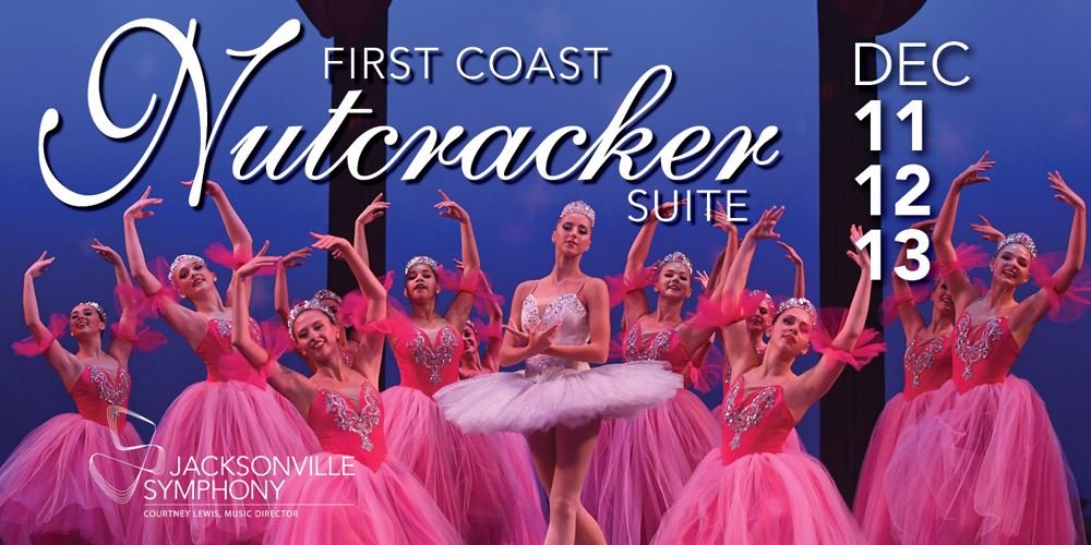 Jacksonville Symphony First Coast Nutcracker