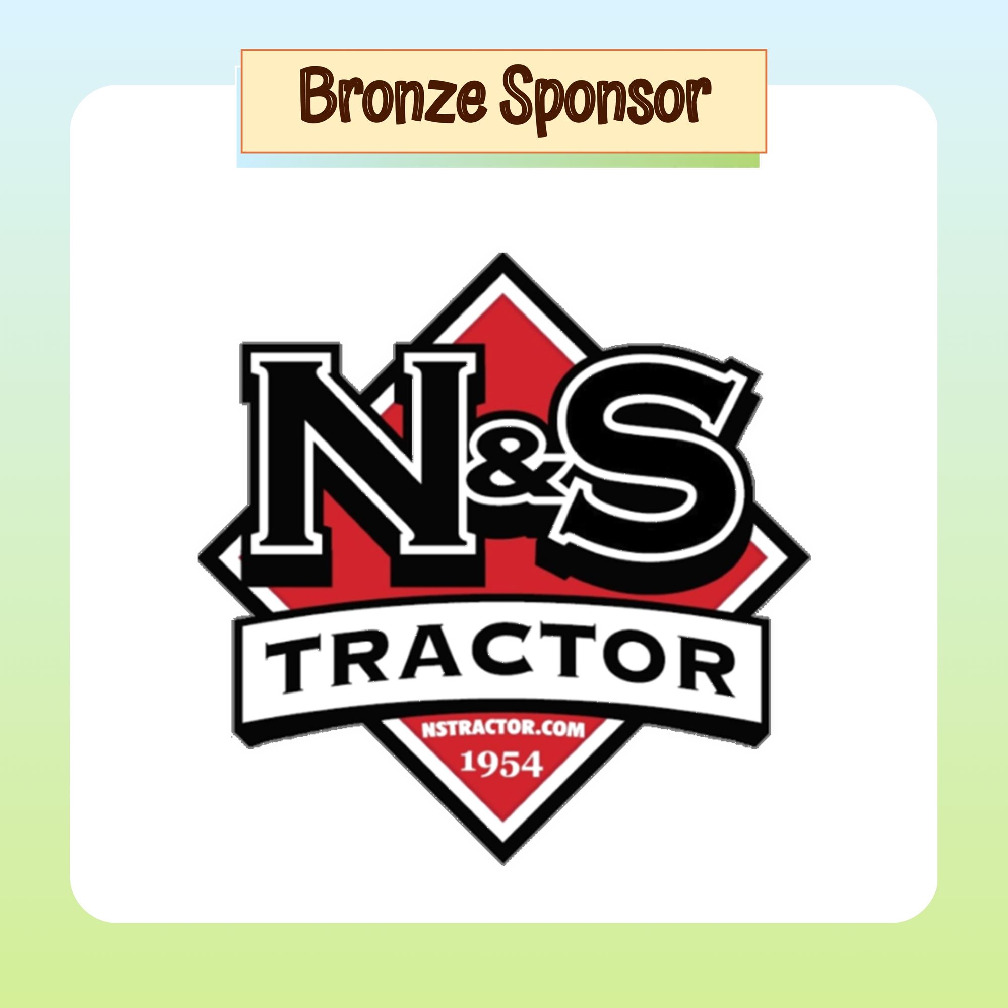 Bronze Sponsor: N&S Tractor