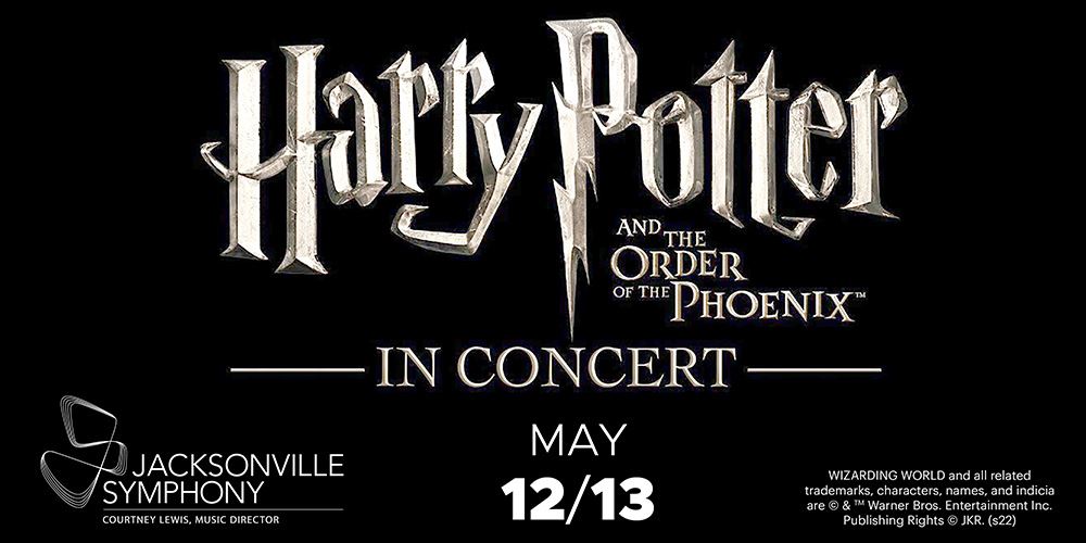 Jacksonville Symphony Harry Potter and the Order of the Phoenix™ in