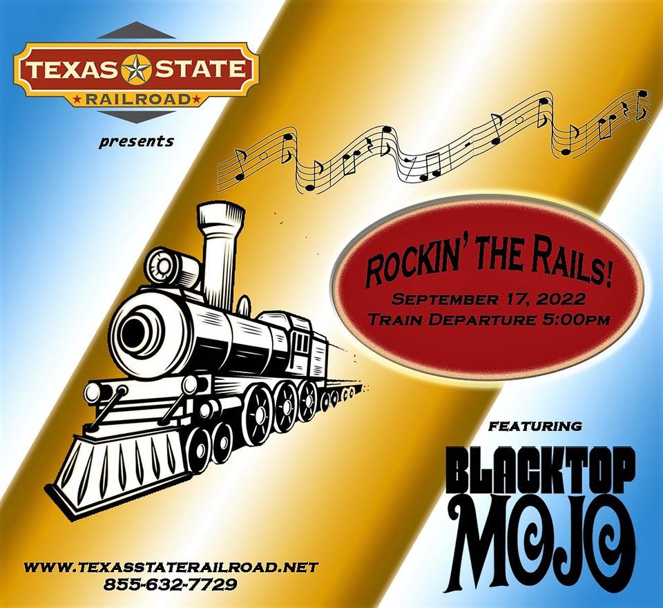 Rockin' The Rails Featuring Blacktop Mojo