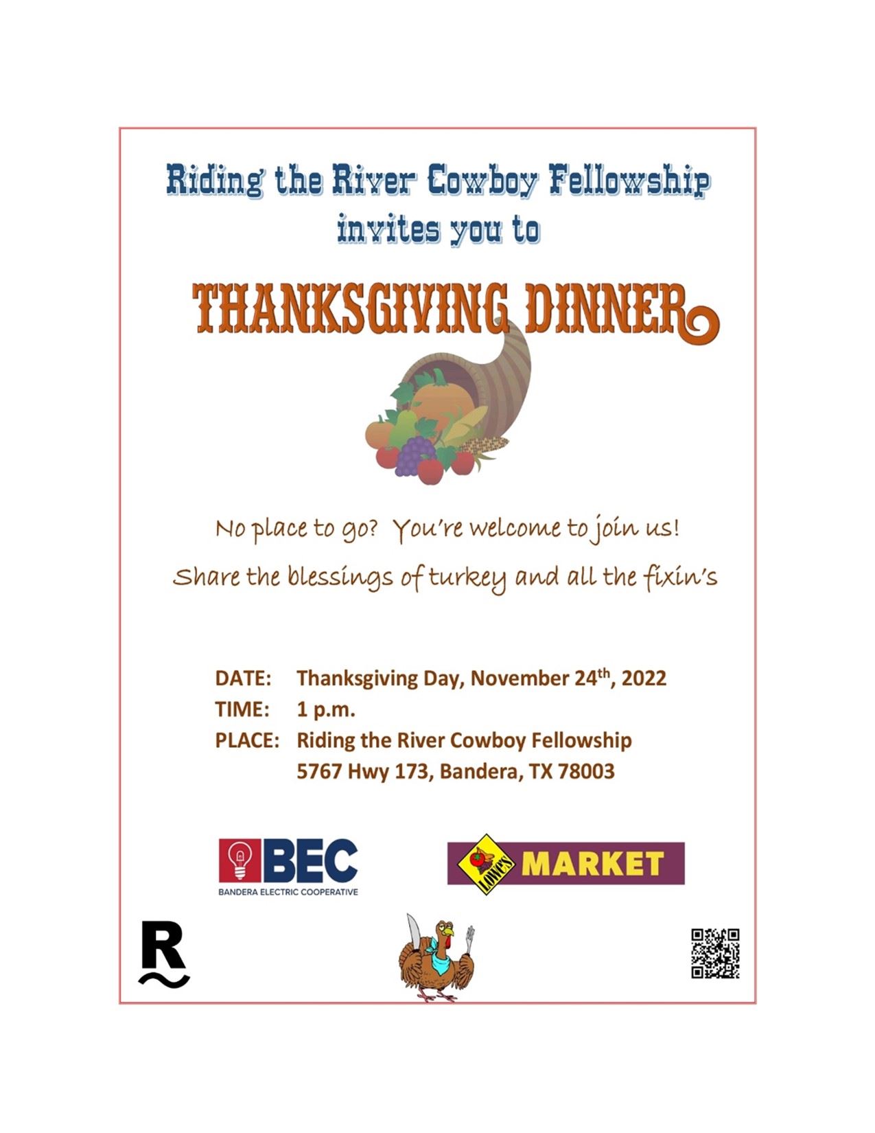 Ridin' the River Cowboy Fellowship invites you to Our Thanksgiving Dinner  Celebration! Thursday, Nov