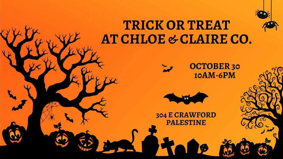 Trick or Treat at Chloe & Claire Co.