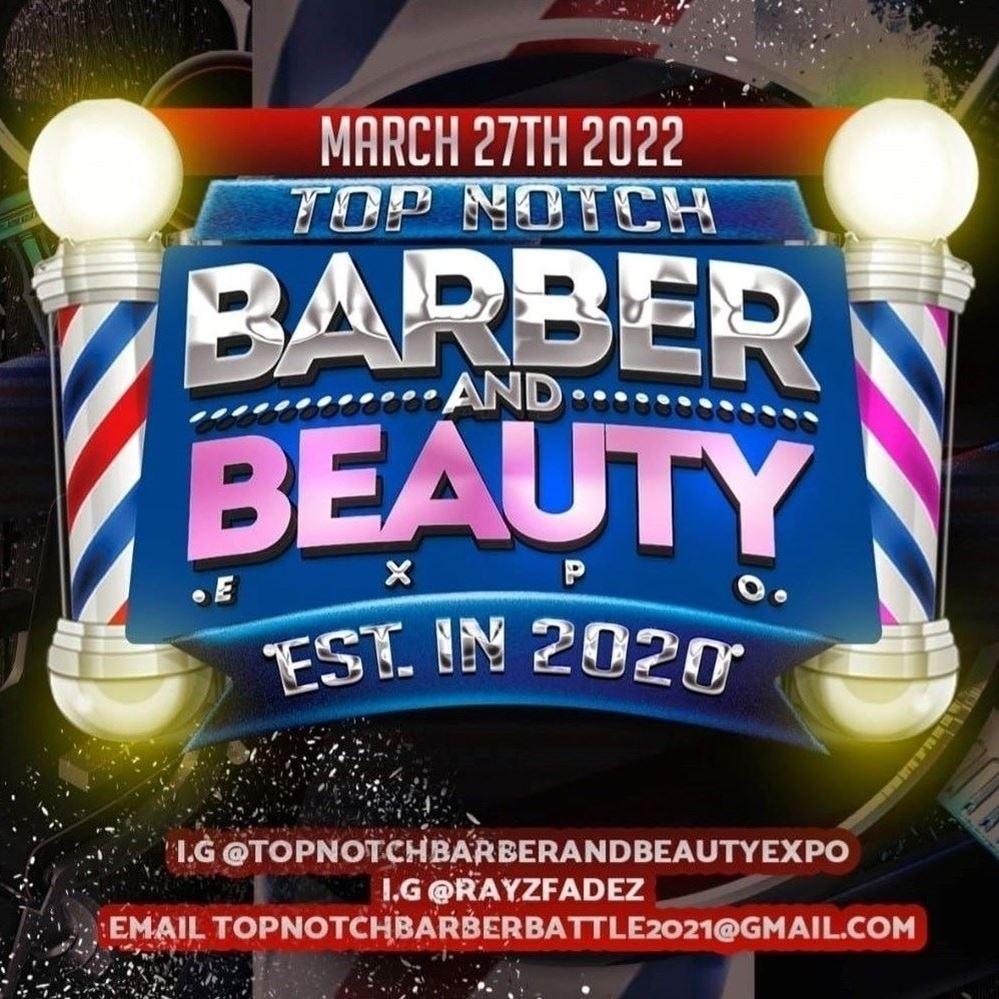 Top Notch Barber and Beauty EXPO