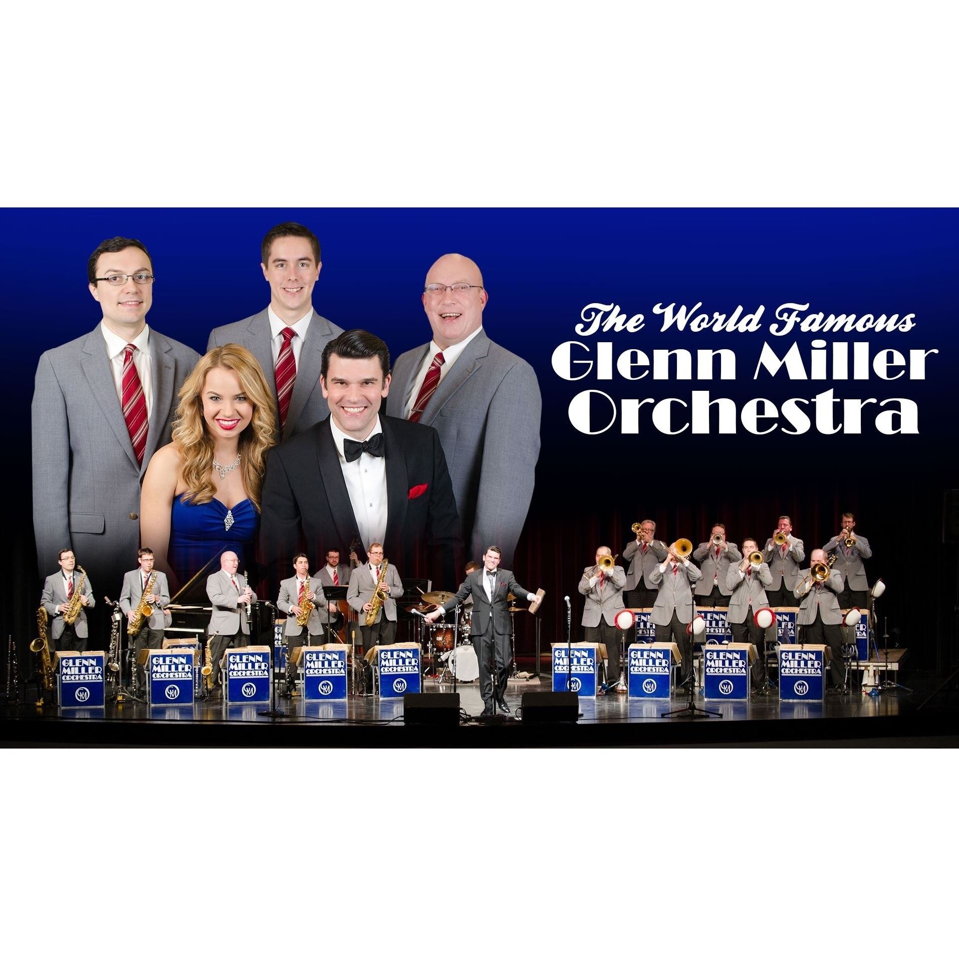 The World Famous Glenn Miller Orchestra Concert