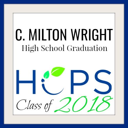 HCPS C. Milton Wright High School Graduation