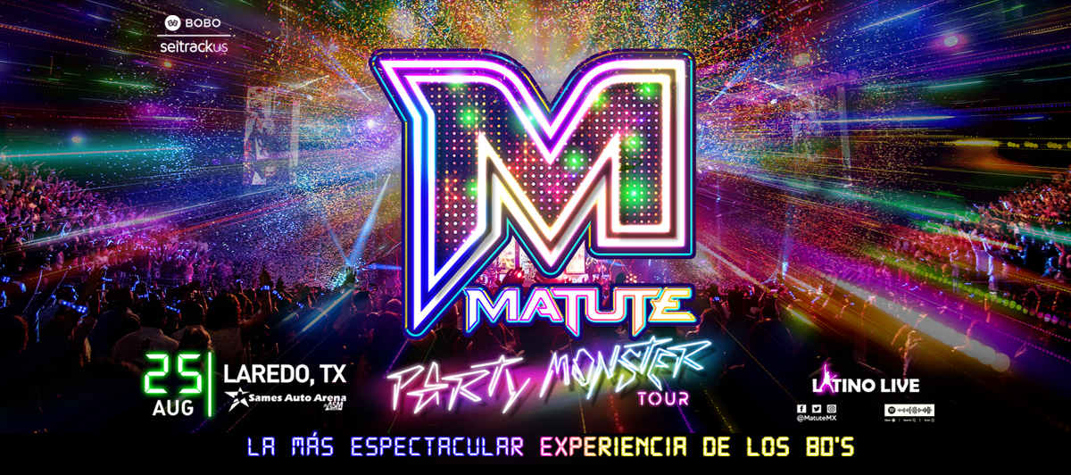 MATUTE “PARTY MONSTER TOUR”