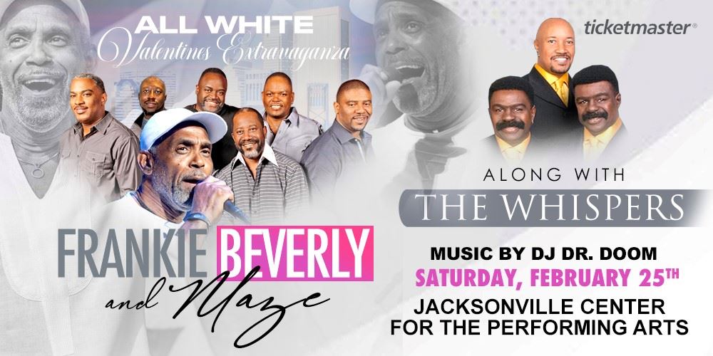 Frankie Beverly and Maze along with the Whispers