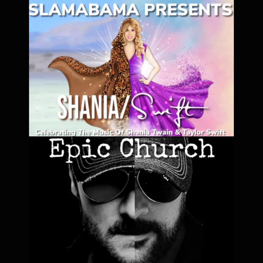 Slamabama’s EPIC CHURCH / SHANIASWIFT 