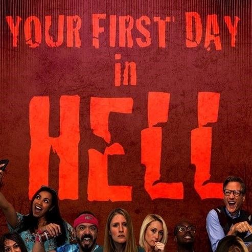 Your First Day In Hell