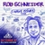 Rob Schneider - 9:30 pm show