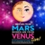 Men Are From Mars – Women Are From Venus LIVE!