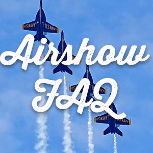 Airshow FAQ