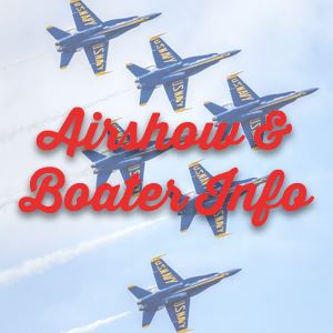Airshow & Boater Informaton