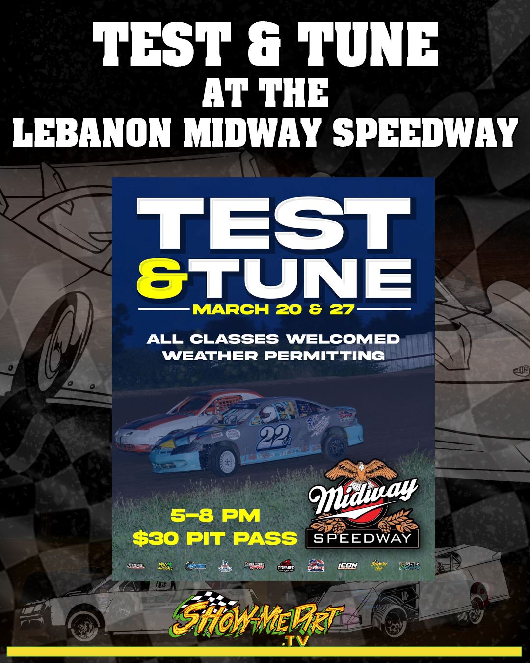 Midway Racing Test and Tune at Midway Speedway