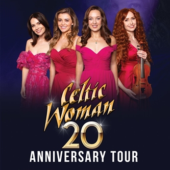 Grammy Nominated Music Sensation Celtic Woman Brings 20th Anniversary Tour to DeVos Performance Hall