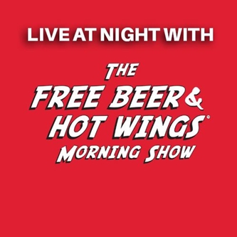Live at Night With Free Beer & Hot Wings Morning Show Returns to DeVos Performance Hall April 8