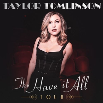 Taylor Tomlinson Brings The Have It All Tour to DeVos Performance Hall on Friday, June 2