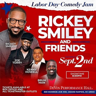 The Labor Day Comedy Jam Featuring Rickey Smiley Comes to DeVos Performance Hall Sept. 2