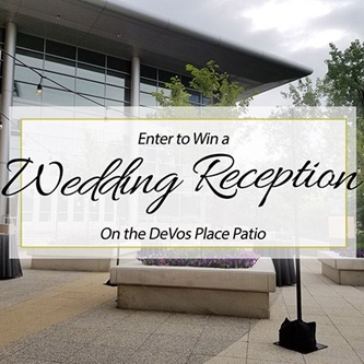 DeVos Place Giving Away Wedding Reception and Mini-Moon to One Lucky Couple