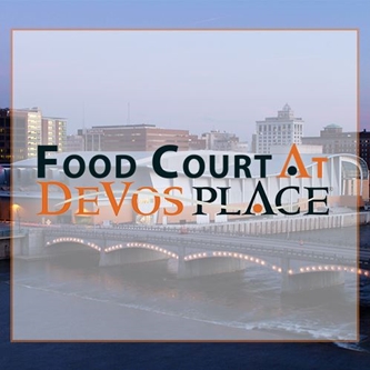 Food Court at DeVos Place to Open for Dinner Beginning October 12