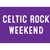 2023 Celtic Rock Club - Weekend