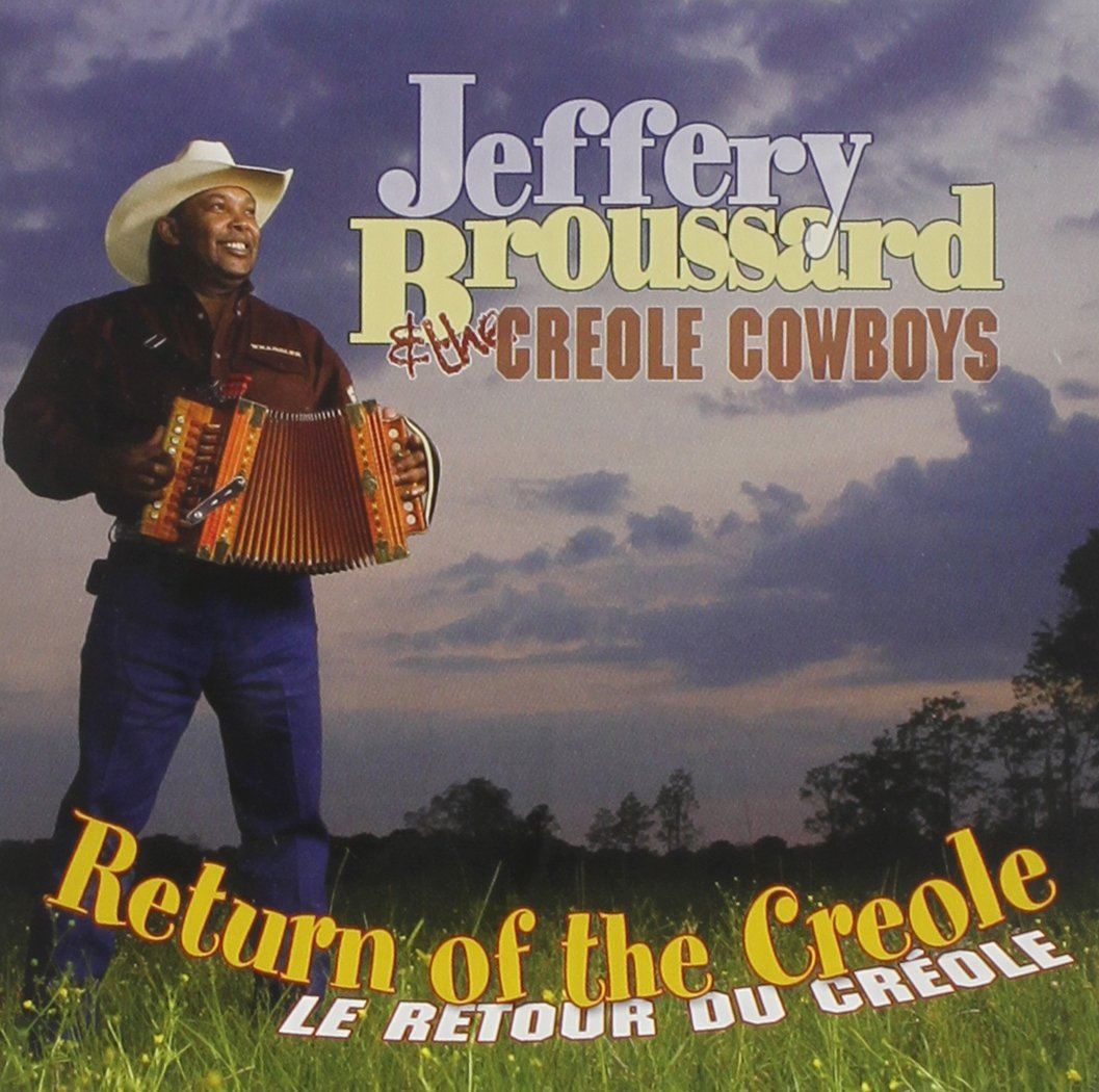 Jeffery Broussard and The Creole Cowboys
