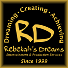 Rebekah's Dreams Entertainment & Production Servic