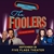 Penn & Teller Presents: The Foolers