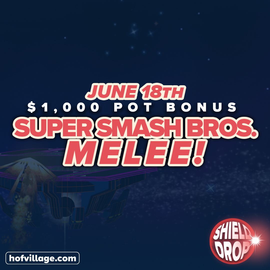 Hall of Fame Resort & Entertainment Company Expands its Esports Tournaments with Shield Drop Super Smash Bros. Melee