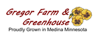 Gregor Farm & Greenhouse