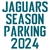 Jaguars Season Parking 2024
