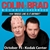 Colin Mochrie & Brad Sherwood: The Scared Scriptless Tour